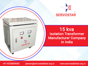15 kva Isolation Transformer Manufacturer in India - Servostar